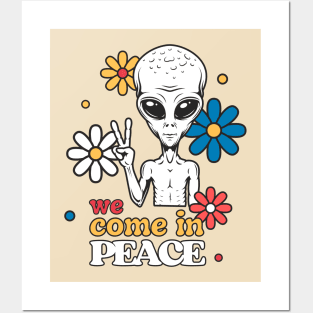 We Come In Peace Alien Posters and Art